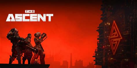 The Ascent Es Un Shooter Ciberpunk Para Los Fans De Diablo Cultture