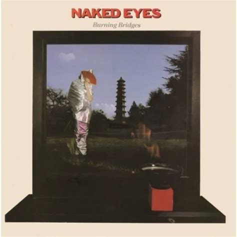 Naked Eyes Burning Bridges Cd Meses sin interés