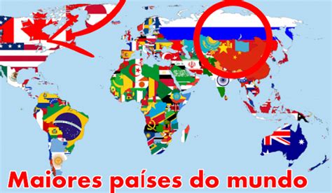 5 MAIORES PAÍSES DO MUNDO!
