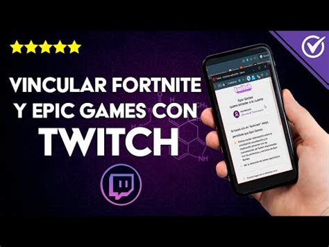 C Mo Vincular Mi Cuenta De Twitch Con Epic Games Y Fortnite Y Ganar