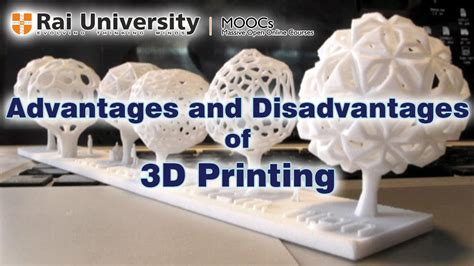 Advantages And Disadvantages Of 3d Printing Youtube