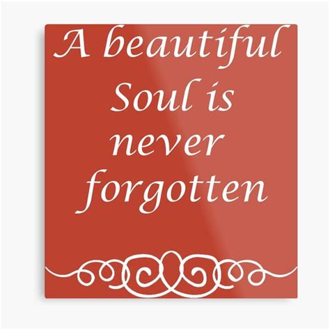 "A Beautiful Soul Is Never Forgotten Remembrance Shirt -A Beautiful ...