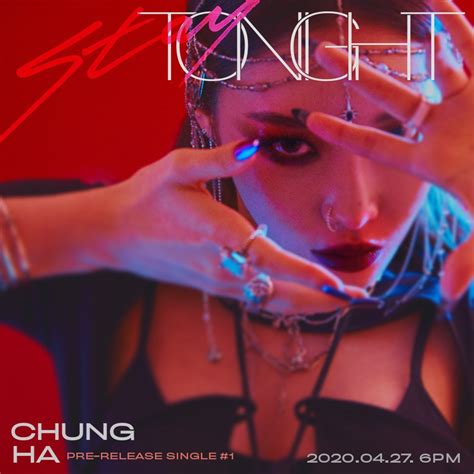 Chung Ha Roars In Ravishing Red For Pre Release Single Stay Tonight