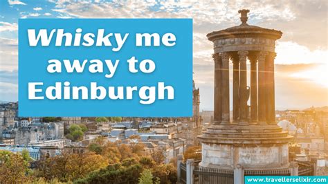 106 Edinburgh Captions For Instagram Puns Quotes And Short Captions