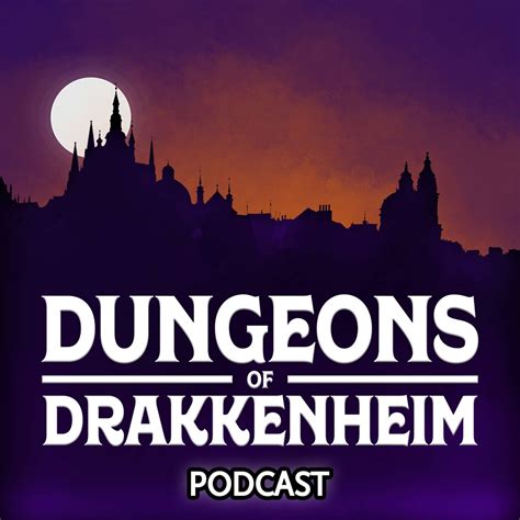 Dungeons Of Drakkenheim Irish Podcasts