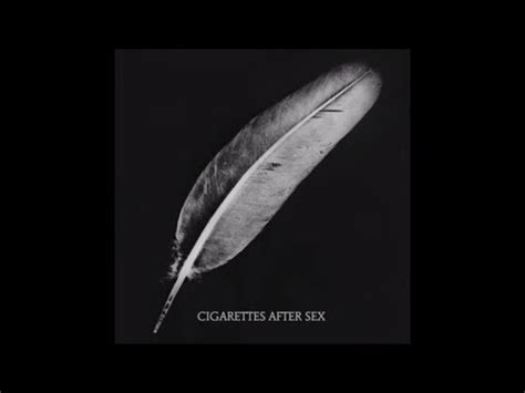 Cigarettes After Sex Keep On Loving You Artofit
