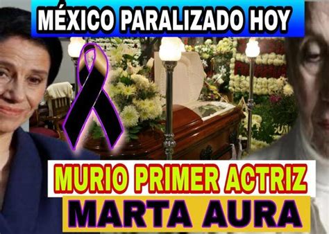 ACABA DE MORIR HOY PRIMERA ACTRIZ DE MÉXICO LUTO EN LAS TELENOVELAS EL