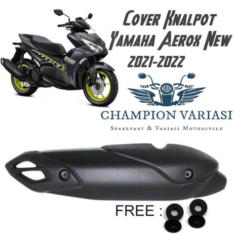 Cover Tutup Tameng Pelindung Knalpot Yamaha Aerox Connected New