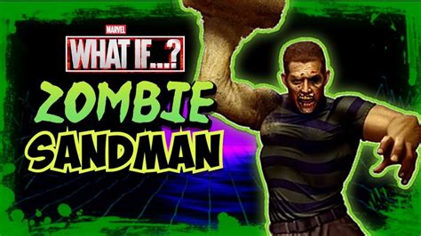 Zombie Sandman The Full Gory Story What If Multiverse Explored Youtube