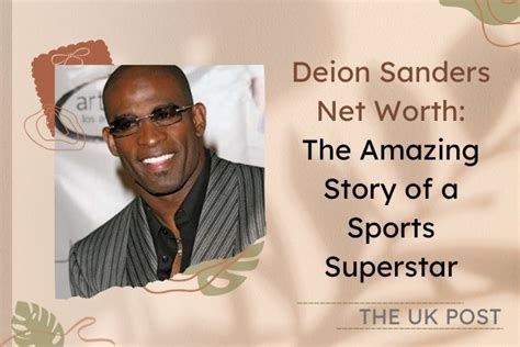 Deion Sanders Net Worth 2025: Career, Business, and Financial Success