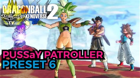 DRAGONBALL XENOVERSE 2 PUSSaY PATTROLLER PRESETS 6 NAKED KEFLA BUILD