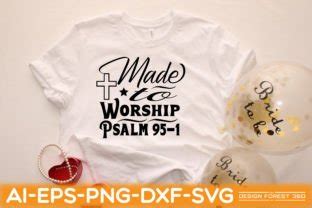 Made To Worship Psalm Graphic By Design Forest Creative Fabrica