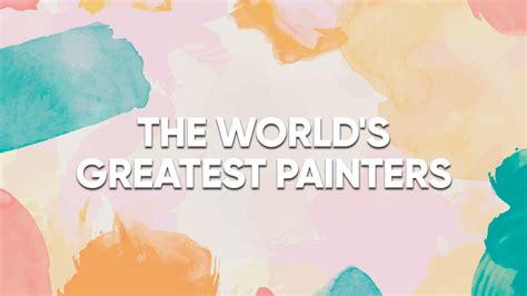 The Worlds Greatest Painters Museum Tv