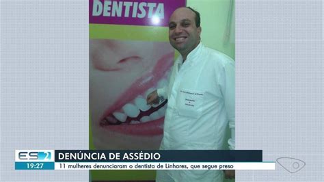 Mais Quatro Mulheres Denunciam Dentista Suspeito De Estuprar E Assediar