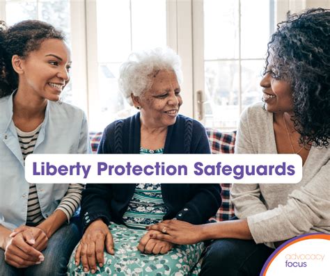 Liberty Protection Safeguards Advocacy Focus