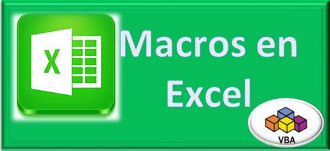 Que Son Macros En Excel