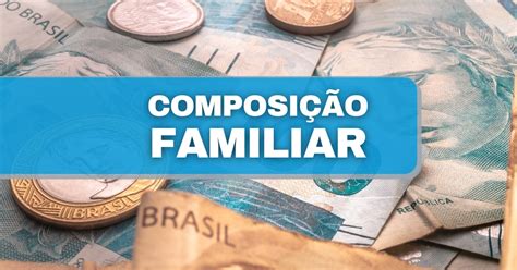 O Que Significa Composição Familiar