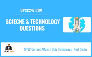 Science And Technology Questions In Upsc Prelims