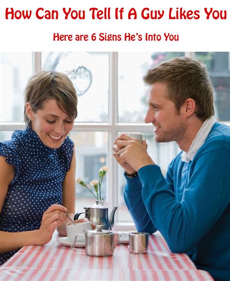 how to to tell if a guy likes you 7