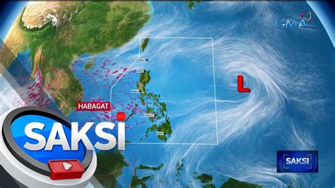 Habagat At Localized Thunderstorms Magpapaulan Sa Bansa Saksi Youtube