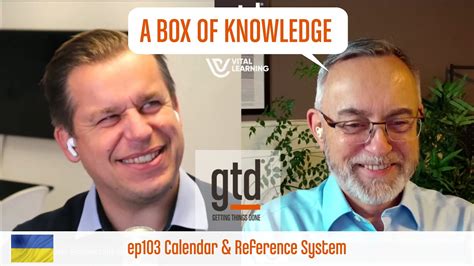 GTD Calendar And Reference Systems A Vital Learning Getting Things