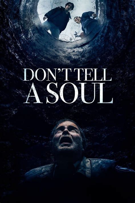 Фильм - Никому не говори (Don't Tell a Soul, 2020)