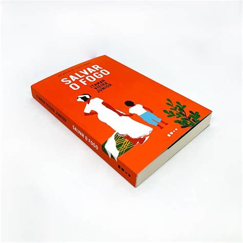 Livro Salvar O Fogo - Salvar O Fogo - Edição Brochura - Itamar Vieira Junior - Livro Físico ...
