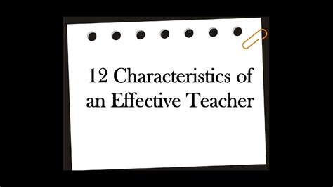 Characteristics Of An Effective Teacher Youtube