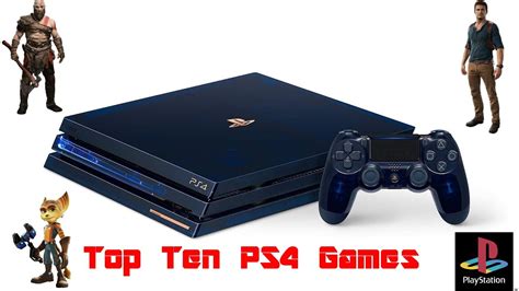 Top 10 Ps4 Games Of All Time Youtube