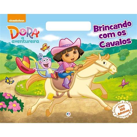 Livro Da Dora Aventureira - Livro - Dora, a Aventureira - Brincando com os cavalos