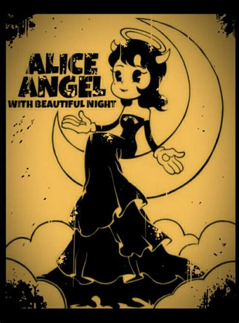 Alice Angel With Beautiful Night Bendy And The Ink Machine Art Bendy