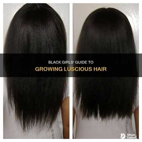 Black Girls' Guide To Growing Luscious Hair | ShunSalon