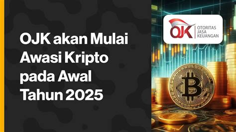 Ojk Akan Mulai Awasi Kripto Pada Awal