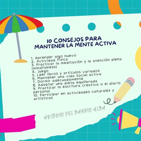 10 Consejos Para Una Mente Activa Antonio Del Barrio