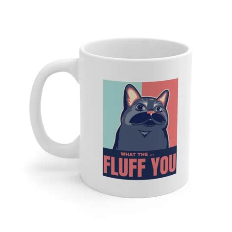 Dropship Funny Cat Fluff Mug To Sell Online At A Lower Price Doba