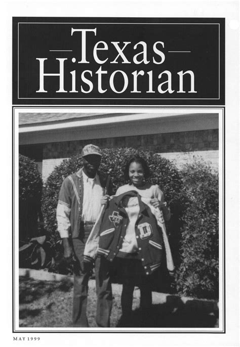 The Texas Historian, Volume 59, Number 4, May 1999 - The Portal to