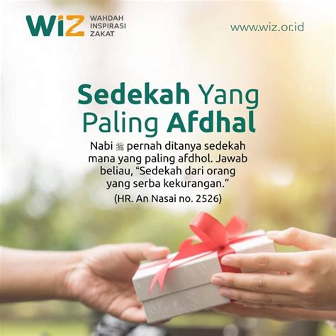 Sedekah Yang Paling Afdhal Wahdah Inspirasi Zakat