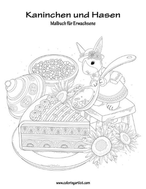 Malbuch Mit Kaninchen Und Hasen Fr Erwachsene By Nick Snels German