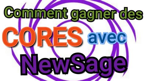 Comment S Inscrire Sur NewSage Et Gagner La Crypto Monnaie CORE Un