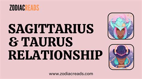 Taurus And Sagittarius Compatibility Zodiacreads