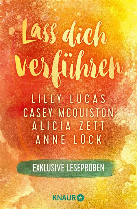 Lass dich verführen: Große Gefühle bei Knaur #05 by Lilly Lucas | Goodreads