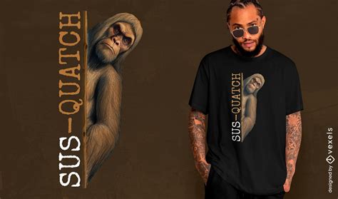 Suspicious Sasquatch T Shirt Design Psd Editable Template