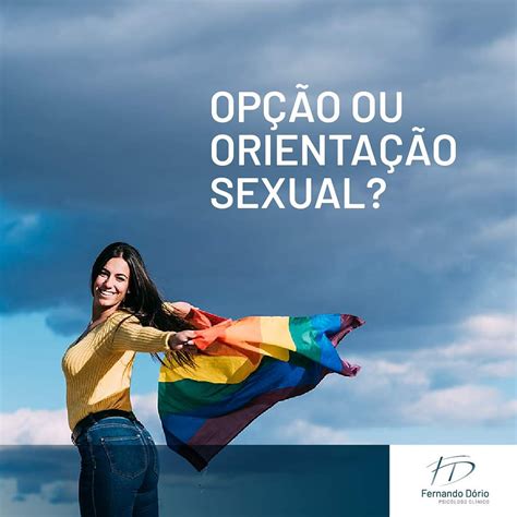 O Termo Orientação Sexual Se Refere - OPÇÃO OU ORIENTAÇÃO SEXUAL?