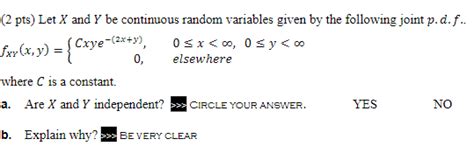 Solved 2 Pts Let X And Y Be Continuous Random Variables