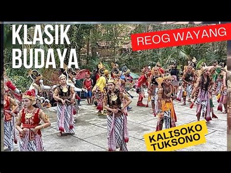 Reog Wayang Klasik Budaya Tubin Live Bpk Romdhani Kalisoko Tuksono