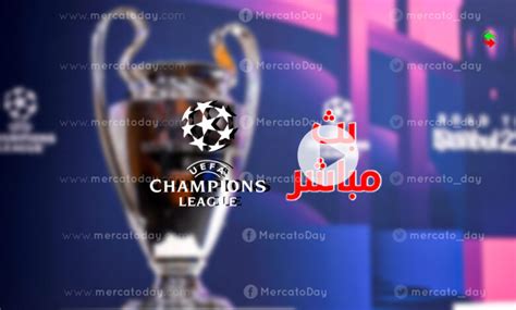 قرعة ربع نهائي ونصف نهائي دوري ابطال اوروبا 2023 ميركاتو اليوم