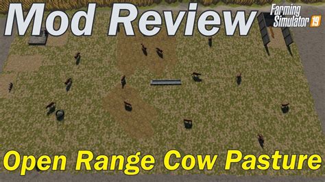 Mod Review Open Range Cow Pasture Youtube