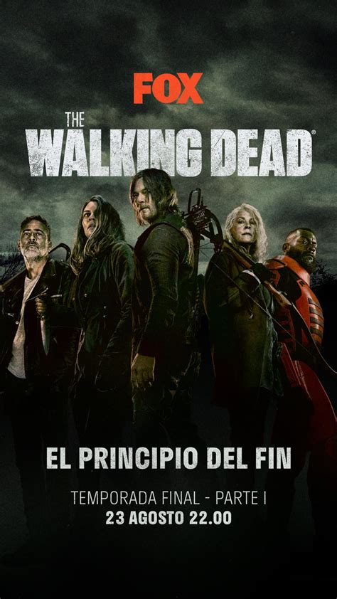 The Walking Dead Temporada 11 Serie Fox Cuándo Y Dónde Se