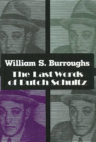 The Last Words Of Dutch Schultz