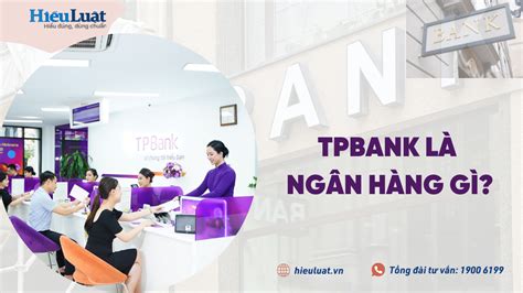 Top 8 tp bank gần nhất mới nhất năm 2022